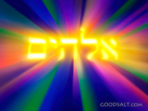 Elohim, the Eternal God