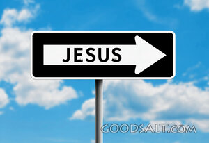 Jesus One Way Sign