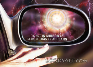 Object in Mirror Is Closer Than It Appears