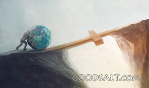 Pushing the World over the Cross