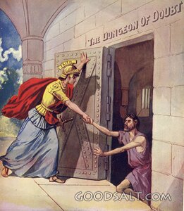 Faith Opens the Dungeon of Doubt