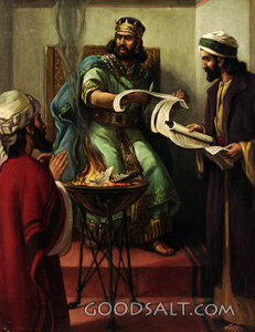 Jehoiakim Burns the Word of God